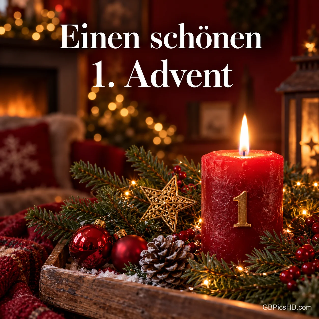 Rote Kerze mit goldener Zahl 1 in einer Holzschale mit Tannengrün, Stern, Kugeln und Beeren vor einem Kamin, Schrift "Einen schönen 1. Advent" Rote Kerze mit goldener Zahl 1 in einer Holzschale mit Tannengrün, Stern, Kugeln und Beeren vor einem Kamin, Schrift "Einen schönen 1. Advent"