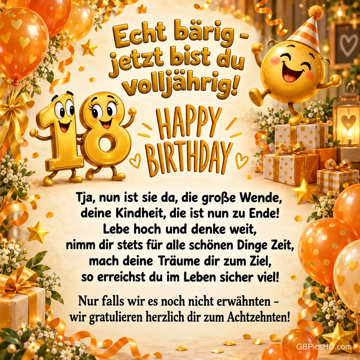 Goldene Zahlenfiguren, ein lachender Ballon und Geschenke umrahmen "Echt bärig - jetzt bist du volljährig!". Goldene Zahlenfiguren, ein lachender Ballon und Geschenke umrahmen "Echt bärig - jetzt bist du volljährig!".