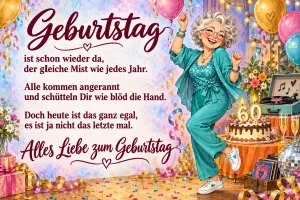 Eine grauhaarige Frau tanzt neben einer Torte mit der Zahl 60; links stehen ein Gedicht und "Alles Liebe zum Geburtstag".