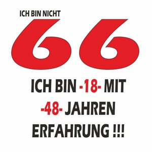 Humorvolles Textbild in Rot und Schwarz über das Alter mit der Zahl 66.