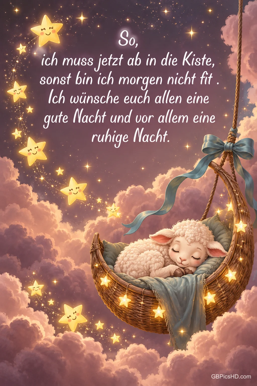 Ein Lämmchen schläft in einem hängenden Korb zwischen Wolken und Sternen, dazu "eine gute Nacht und vor allem eine ruhige Nacht".