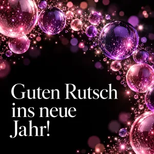 Schwarzer Hintergrund mit einem Bogen aus glitzernden pinken und violetten Kugeln und Lichtpunkten, weißer Schriftzug "Guten Rutsch ins neue Jahr!"