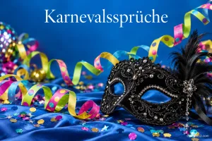 Eine schwarze, mit Strass und Federn verzierte Maske liegt auf blauem Stoff unter dem Schriftzug "Karnevalssprüche".