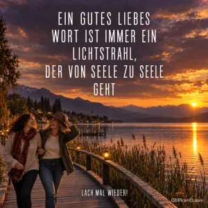 Zwei Frauen gehen am See bei Sonnenuntergang spazieren: "Lach mal wieder!"