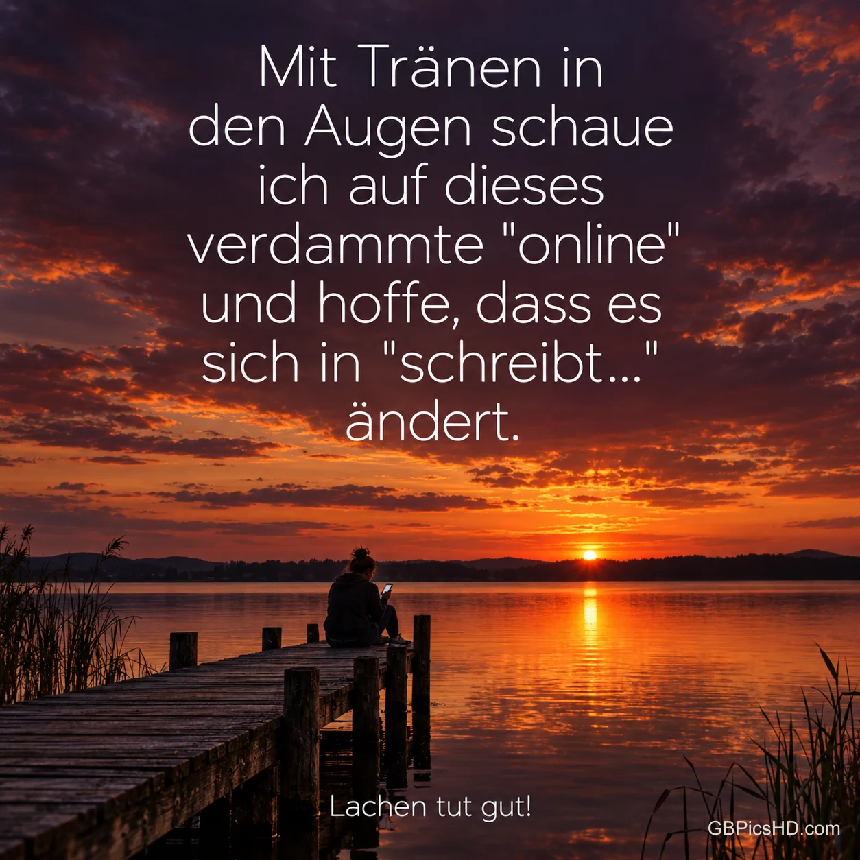Eine Person blickt auf ihr Handy auf einem Steg am See im Sonnenuntergang; darüber steht "Mit Tränen in den Augen".