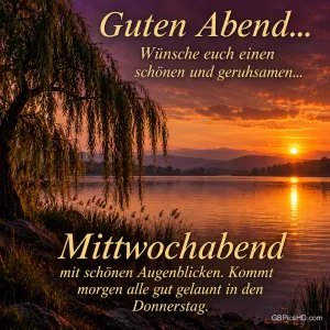 Die untergehende Sonne spiegelt sich in einem See; links hängen Weidenzweige über dem Ufer, dazu steht "Guten Abend...".