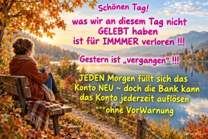 Eine Frau mit Tasse sitzt auf einer Bank am herbstlichen See; über der Landschaft steht "Schönen Tag!".