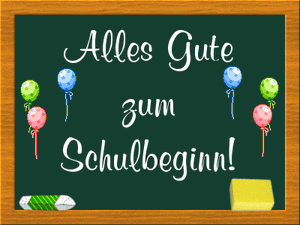 Grünes Schulanfang-Bild mit Schultafel, Luftballons, Kreide und Schwamm zur Begrüßung des Schulbeginns.