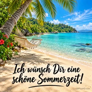 Ein tropischer Strand mit Palme, Hängematte und türkisem Meer mit dem Wunsch "Ich wünsch Dir eine schöne Sommerzeit!".