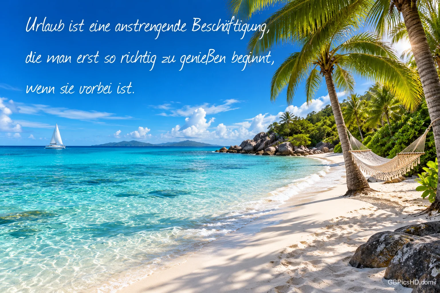 Strand mit Hängematte: "Urlaub ist eine anstrengende Beschäftigung, die man erst so richtig zu genießen beginnt, wenn sie vorbei ist."