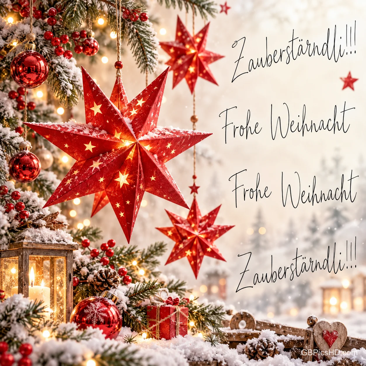 Rote Leuchtsterne, Tannenzweige und eine Laterne umrahmen "Zauberständli!!! Frohe Weihnacht Frohe Weihnacht Zauberständli!!!".