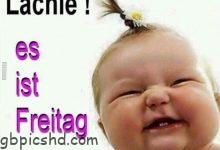 ᐅ Lachle es ist Freitag - Freitag GB Pics