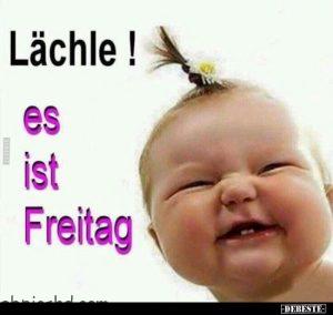 Lachle es ist Freitag