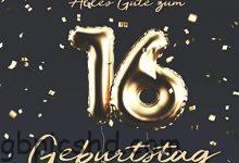 ᐅ 16 geburtstag bilder - Montag GB Pics