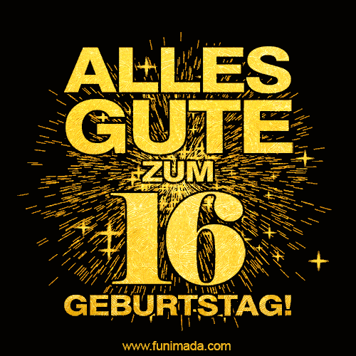 ᐅ 16 geburtstag bilder - Geburtstag GB Pics ᐅ 16 geburtstag bilder - Geburtstag GB Pics
