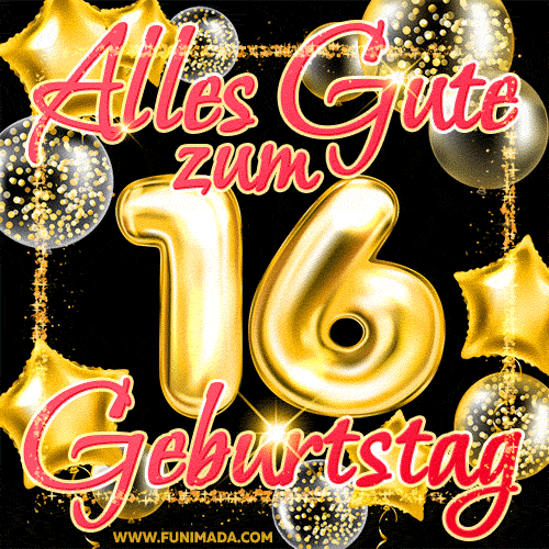 ᐅ 16 geburtstag bilder - Geburtstag GB Pics ᐅ 16 geburtstag bilder - Geburtstag GB Pics