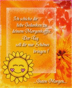 Guten Morgen Bilder und GIFs mit liebevollen Grüßen