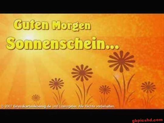 ᐅ guten morgen sonnenschein - Guten Morgen GB Pics guten morgen sonnenschein
