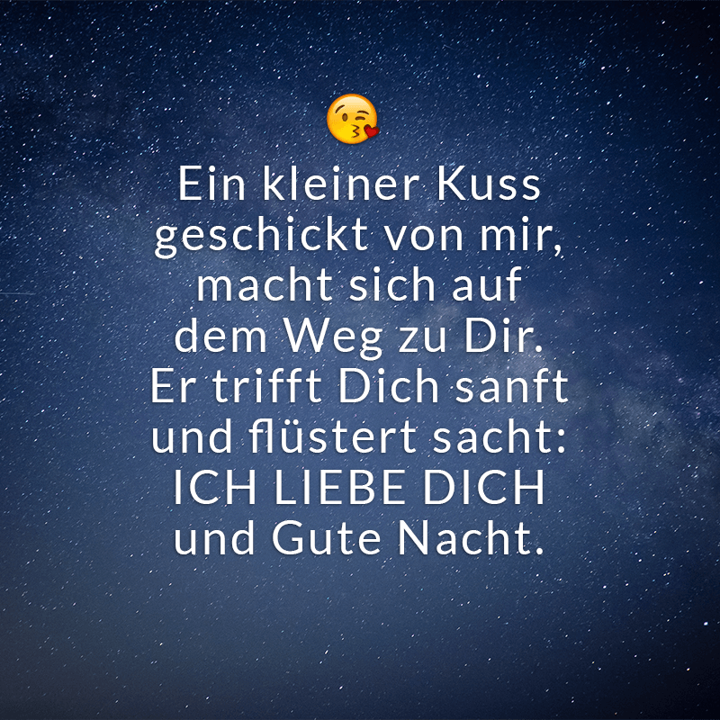 Nachthimmel mit Liebesbotschaft und Kuss-Emoji, Gute-Nacht-Wunsch in deutscher Sprache.