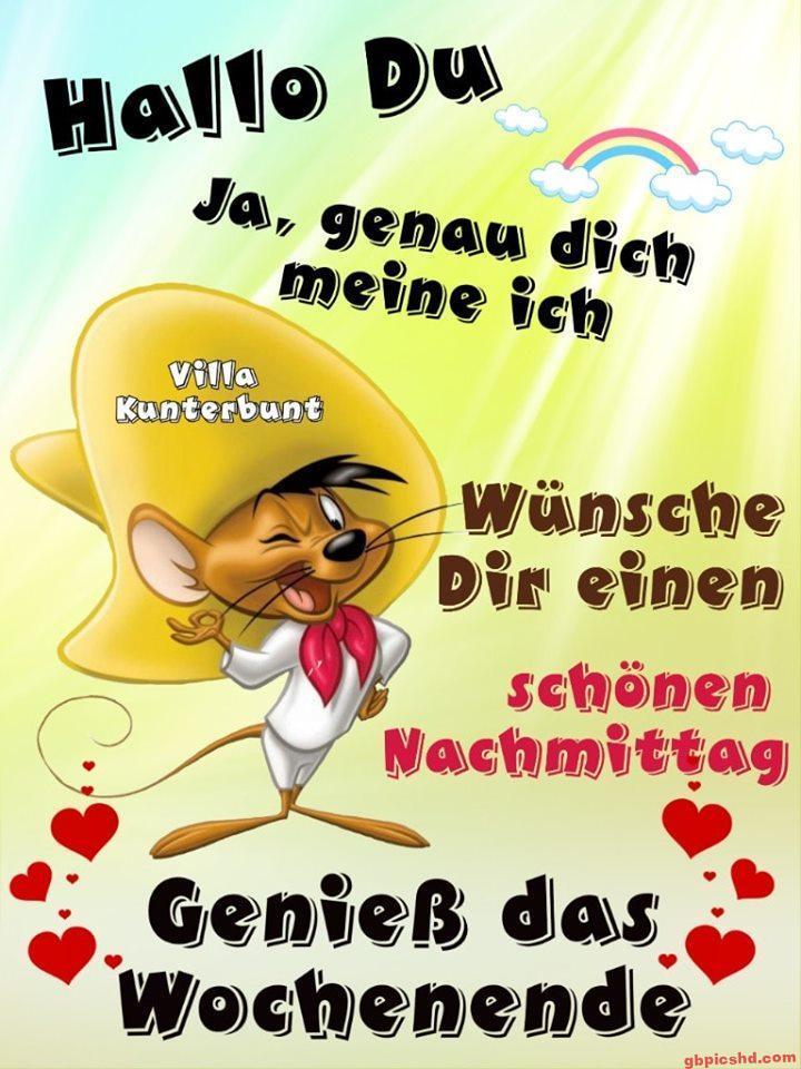 Speedy Gonzales mit gelbem Hut wünscht einen schönen Nachmittag und ein schönes Wochenende.