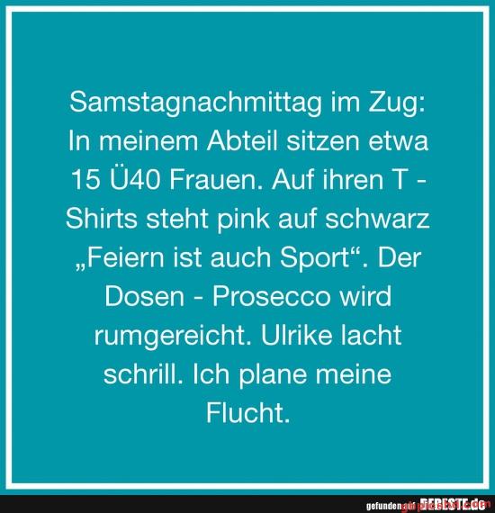 Humorvoller Text über einen Samstagnachmittag im Zug mit Frauen über 40 und Prosecco.