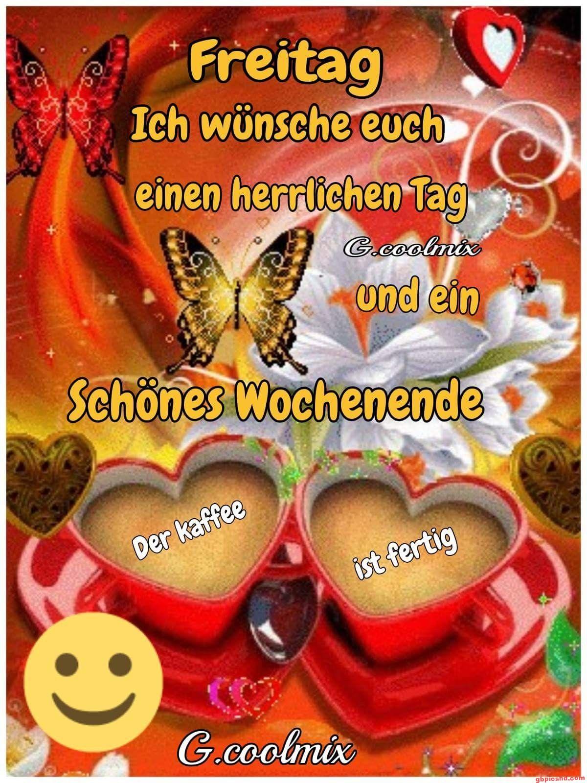 Herzliche Freitagsgrüße mit Kaffee, Schmetterlingen und Blumen für ein schönes Wochenende
