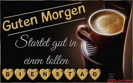 ᐅ dienstag kaffee bilder - Dienstag GB Pics dienstag-kaffee-bilder_1