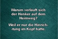 ᐅ warum verlauft sich der henker auf dem heimweg - Wochenende Bilder GB Pics