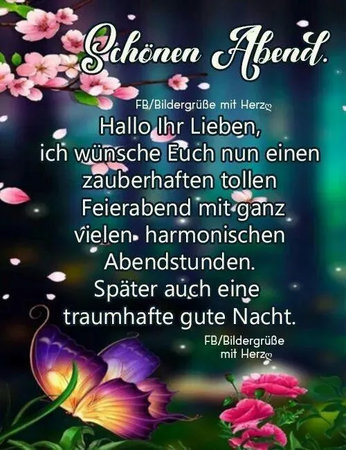 Grüße zum Abend mit Blumen und Schmetterlingen im Hintergrund. Textuelle Botschaft enthalten.