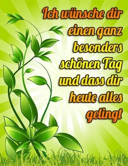Hintergrund mit grünen Pflanzen und Text: «Ich wünsche dir einen schönen Tag».