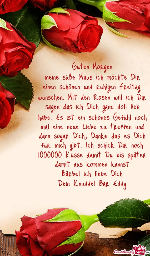 Ein paar rote Rosen auf einem Text mit morgendlichen Grüßen und Küsse.