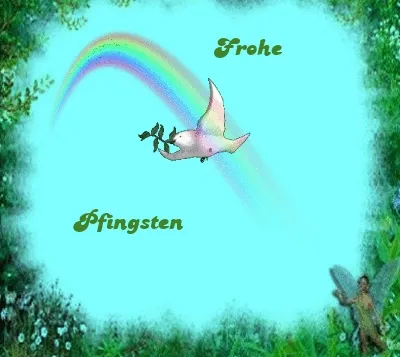 Eine weiße Taube fliegt mit einem Zweig, darüber ein Regenbogen und der Text „Frohe Pfingsten“.