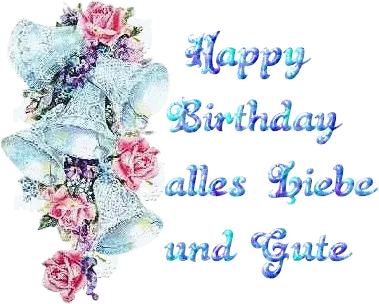 Feierlich und farbenfroh – ein schönes Geburtstagsmotiv. Geburtstagskarte mit hellblauen Glocken und rosa Rosen, text: Alles Liebe und Gute.