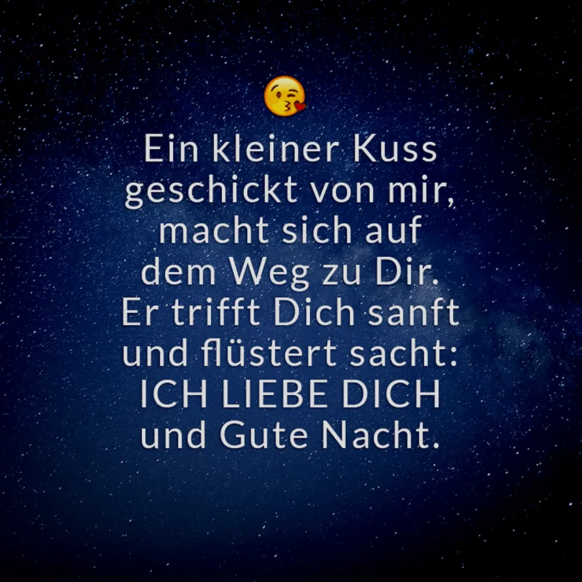 Text auf sternenklarem Hintergrund: "Ein kleiner Kuss geschickt von mir..."
