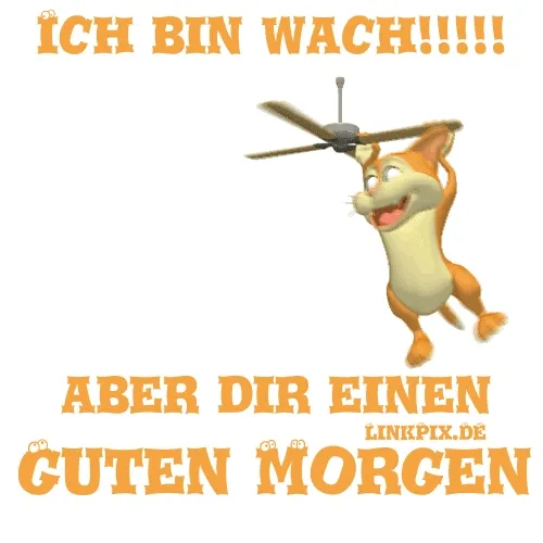 Ein cartoonähnliches Tier springt vor einem Deckenventilator und wünscht guten Morgen.