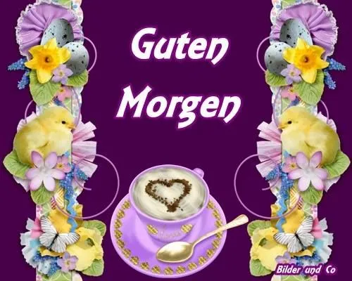 Kaffeetasse mit Herzmotiv, umrahmt von Osterdekoration und dem Text „Guten Morgen“.