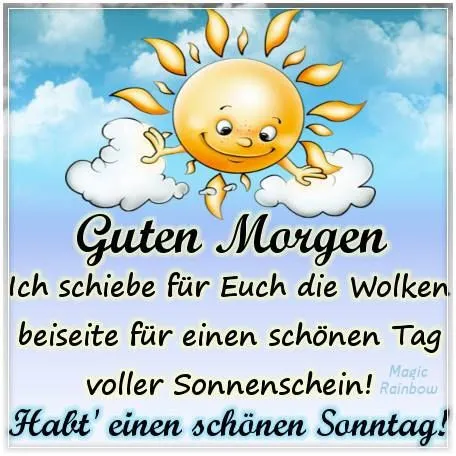 Sonne mit Gesicht, Wolken, Text: Guten Morgen und tollen Sonntag wünschen.