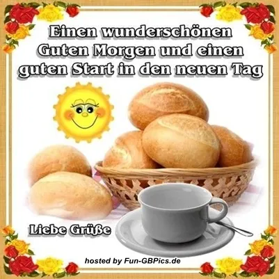 Korb mit Brötchen und Tasse auf einem Tisch, umgeben von Blumen. Guten-Morgen-Wunsch.