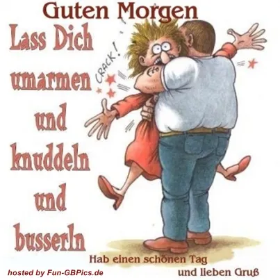 Cartoon einer Person, die eine andere umarmt und dabei überrascht aussieht. Text begrüßt den Morgen.