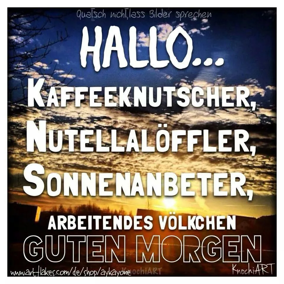 Text auf einem Hintergrund mit Sonnenaufgang: „Guten Morgen“ und kreative Begrüßungen.