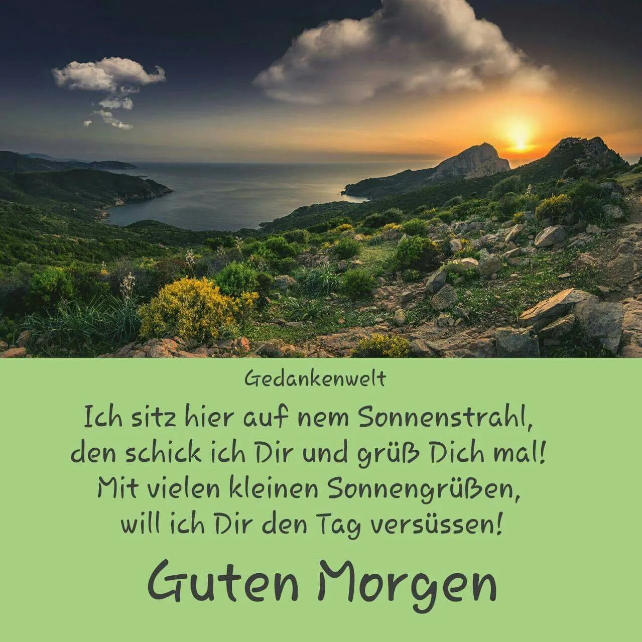 Landschaft mit Bergblick und Sonnenstrahlen, darunter der Text "Guten Morgen".