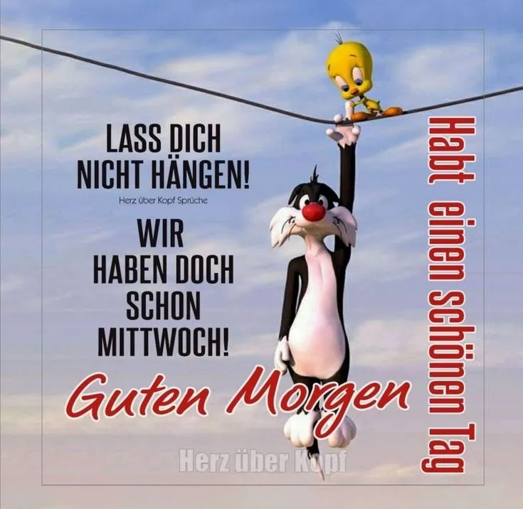 Ein Cartoon mit Tweety und Sylvester, der an einem Seil hängt, mit einem motivierenden Spruch.