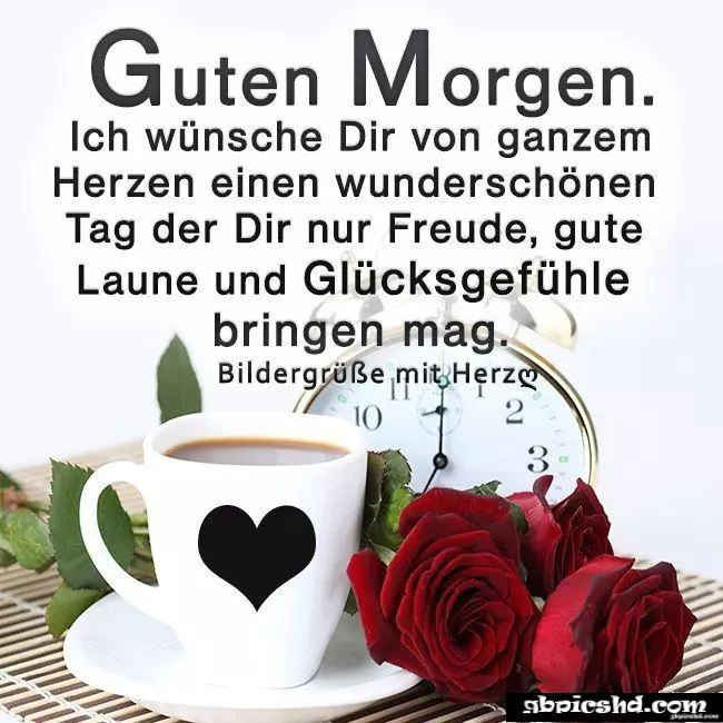 schonen guten morgen - Tasse mit Herzmotiv, Rosen und Uhr, Text „Guten Morgen“ auf hellem Hintergrund.