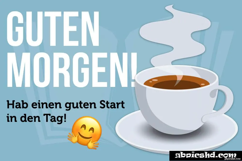 Tasse Kaffee mit Dampf auf blauem Hintergrund, daneben der Text "Guten Morgen!"