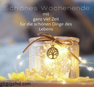 Schöne Wochenende Sprüche und herzliche Grüße