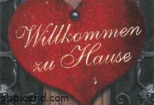 ᐅ willkommen zu hause bilder - GB Pics