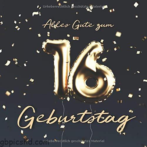 ᐅ 16 geburtstag bilder - Geburtstag GB Pics 16 geburtstag bilder 001