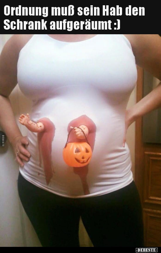 Ordnung mus sein hab den schrank aufgeraumt lustige bilder spruche w 002