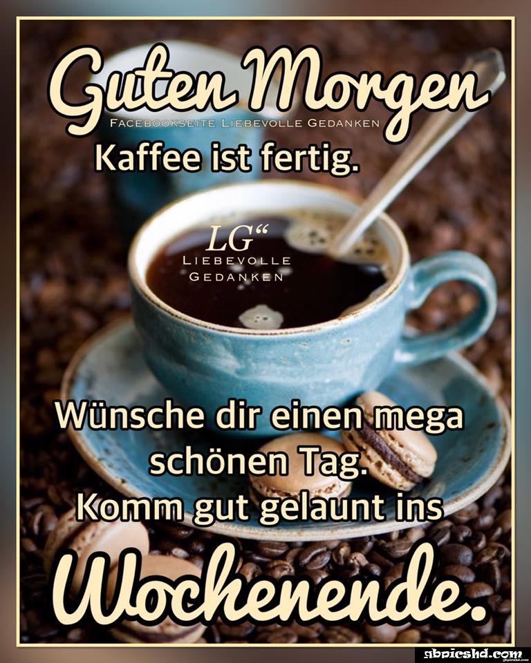 Schones wochenende guten morgen bilder freitag 004