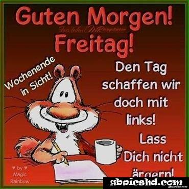 Schones wochenende guten morgen bilder freitag 007
